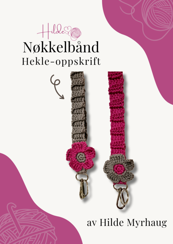 Oppskrift på nydelig nøkkelbånd!